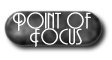 Point of Focus